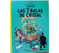 Las aventuras de Tintin 13: Las 7 Bolas De Cristal / the Seven Crystal Balls: Las siete bolas de cristal