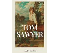 Las aventuras de Tom Sawyer