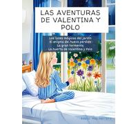 Las aventuras de Valentina y Polo: Las luces mágicas del jardín
