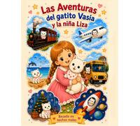 Las aventuras de Vasya la gata y Lisa la niña