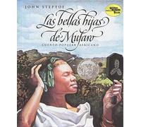 Las bellas hijas de Mufaro: Mufaro's Beautiful Daughters (Spanish edition) A Caldecott Award Winner