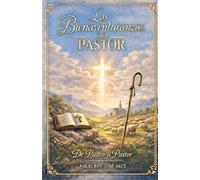 LAS BIENAVENTURANZAS DEL PASTOR: DE PASTOR A PASTOR