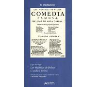 Las bizarrias de Belisa. Ediz. italiana e spagnola