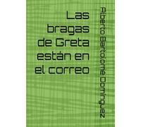 Las bragas de Greta están en el correo