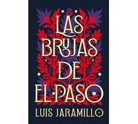 Las brujas de El Paso