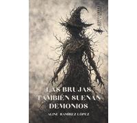 Las brujas también sueñan demonios