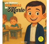 Las Buenas Palabras de Mario