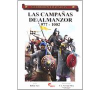 Las campañas de Almanzor 977-1002