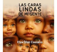 Las Caras Lindas de Mi Gente