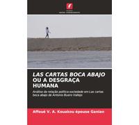 LAS CARTAS BOCA ABAJO OU A DESGRAÇA HUMANA: Análise da relação política-sociedade em Las cartas boca abajo de Antonio Buero Vallejo