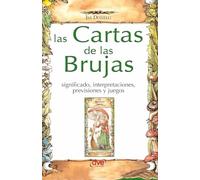Las cartas de las brujas: Significado, interpretaciones, previsiones y juegos