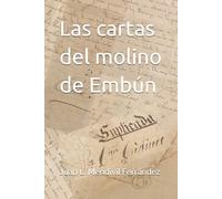Las cartas del molino de Embún