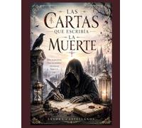 Las cartas que escribia la muerte