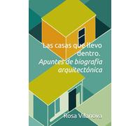 Las casas que llevo dentro