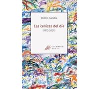 Las cenizas del día (1972-2001)