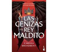 Las cenizas y el rey maldito: 2