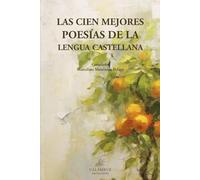 Las cien mejores poesías de la lengua castellana