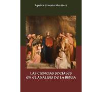 LAS CIENCIAS SOCIALES EN EL ANÁLISIS DE LA BIBLIA