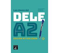 Las claves del DELE A2. Edición actualizada