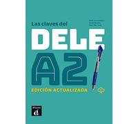 LAS CLAVES DEL NUEVO DELE A2 N.E. - (9788417260699) + Materiali didattici - Rebillo