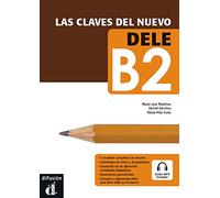 Las claves del nuevo DELE B2 + Audio MP3: Le chiavi del nuovo DELE B2: 11