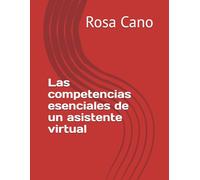 Las competencias esenciales de un asistente virtual