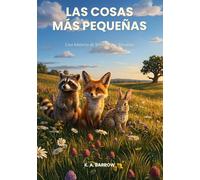 Las cosas más pequeñas: Una historia de Whispering Meadow