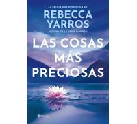 Las cosas más preciosas: La faceta más romántica de la autora de la serie Empíreo
