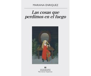 Las cosas que perdimos en el fuego / Things We Lost in The Fire: 559