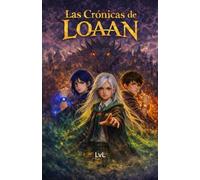 las crónicas de loaan