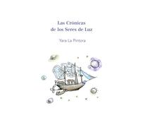 Las Crónicas de los Seres de Luz