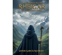 Las Crónicas De Rheigar: Las Guerras Dracónicas