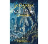 Las Crónicas de Valmor: el legado perdido