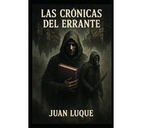 LAS CRÓNICAS DEL ERRANTE