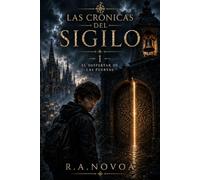 Las Crónicas del Sigilo: El Despertar de las Puertas