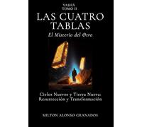 Las Cuatro Tablas: El Misterio del Otro
