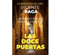 Las doce puertas: Parte I: Libro 1
