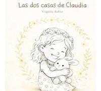 Las dos casas de Claudia