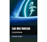 Las dos fuerzas: La promesa: 4