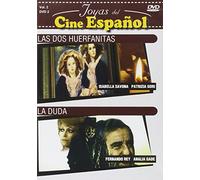 Las Dos Huerfanitas/ La Duda