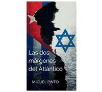 Las dos márgenes del Atlántico