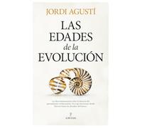 Las edades de la Evolución/ The ages of evolution