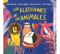 Las elecciones de los animales / Animal Elections