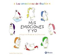 Las emociones de Gastón. Mis emociones y yo