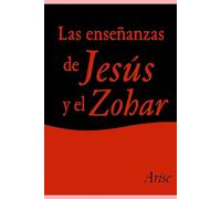 Las enseñanzas de Jesús y el Zohar