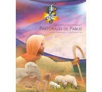 Las Epístolas Escatológicas y Pastorales de Pablo: 1 y 2 de Tesalonicenes, 1 y 2 de Timotheo, Tito
