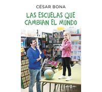 Las escuelas que cambian el mundo