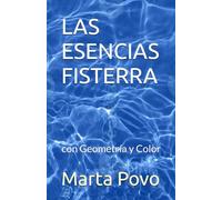 LAS ESENCIAS FISTERRA: con Geometría y Color