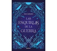 Las esquirlas de la guerra/ The Shards of War