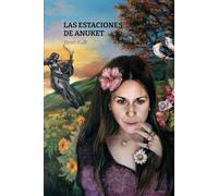 Las estaciones de Anuket